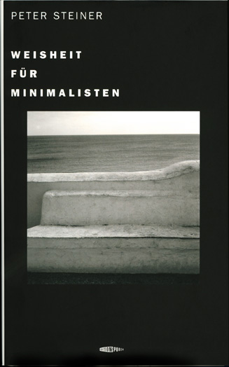 Weisheit f�r Minimalisten